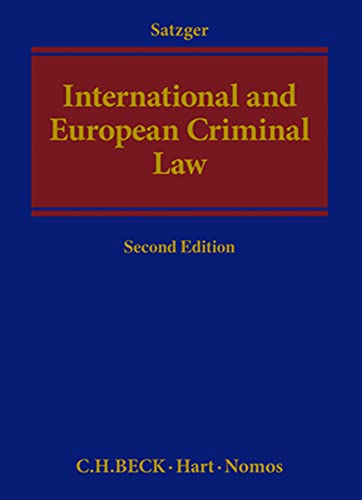 9783848730889: International and European Criminal Law: Second Edition