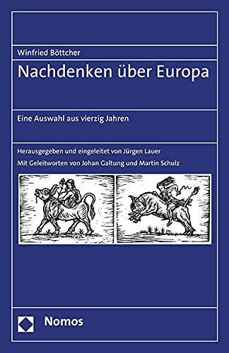 9783848731459: Nachdenken Uber Europa: Eine Auswahl Aus Vierzig Jahren