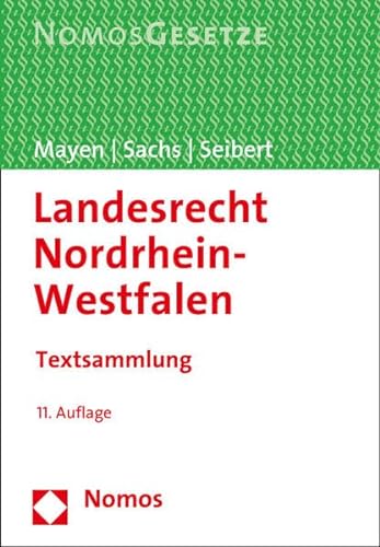 Imagen de archivo de Landesrecht Nordrhein-Westfalen: Textsammlung, Rechtsstand: 1. Juli 2016 a la venta por medimops