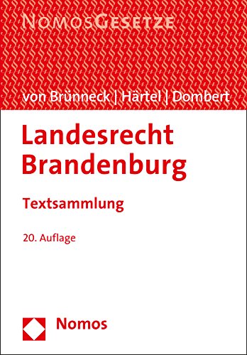 Stock image for Landesrecht Brandenburg: Textsammlung, Rechtsstand: 15. August 2016 for sale by medimops