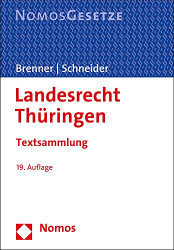 Beispielbild fr Landesrecht Thringen: Textsammlung - Rechtsstand: 15. August 2016 zum Verkauf von medimops
