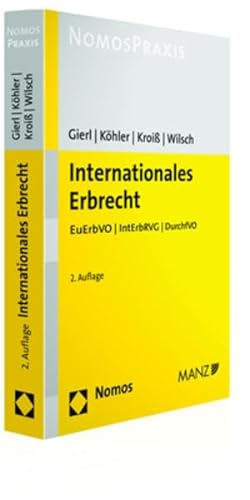 Beispielbild fr Internationales Erbrecht: Euerbvo - Interbrvg - Durchfvo (German Edition) [Hardcover ] zum Verkauf von booksXpress