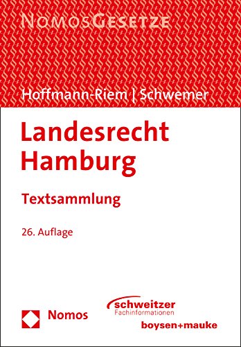 Stock image for Landesrecht Hamburg: Textsammlung, Rechtsstand: 31. Oktober 2016 for sale by medimops