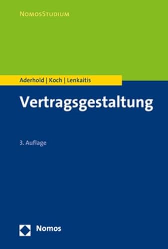 Beispielbild fr Vertragsgestaltung (Nomosstudium) zum Verkauf von medimops