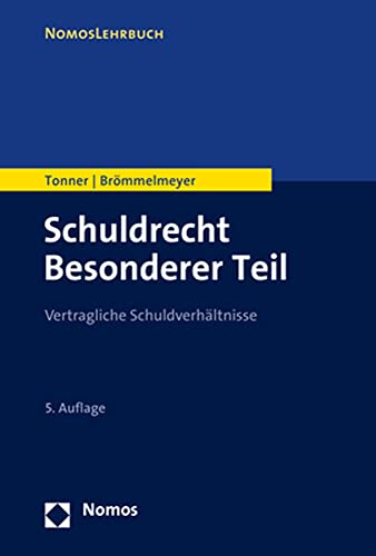 Stock image for Schuldrecht: Vertragliche Schuldverhaltnisse (German Edition) for sale by Jasmin Berger