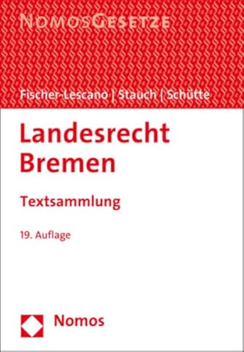 9783848738878: Landesrecht Bremen: Textsammlung - Rechtsstand