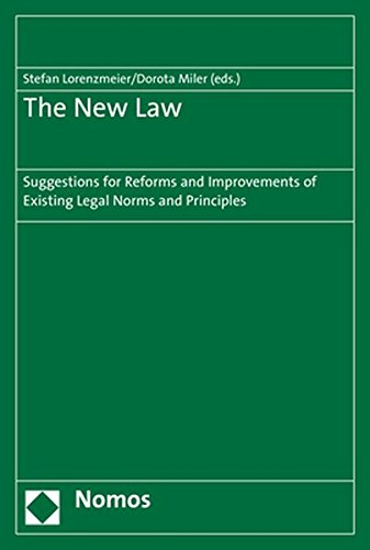 9783848740888: The New Law: Suggestions for Reforms and Improvements of Existing Legal Norms and Principles
