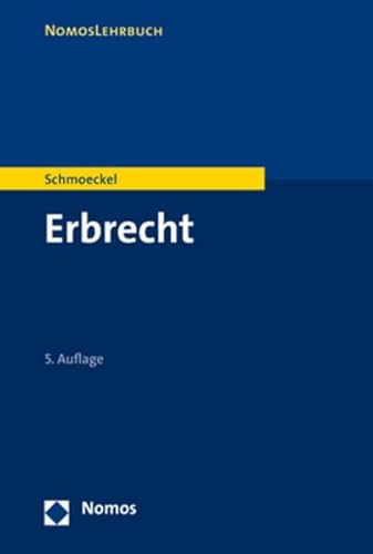 Stock image for Erbrecht (Nomoslehrbuch) for sale by medimops