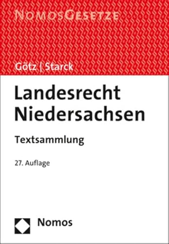 Stock image for Landesrecht Niedersachsen: Textsammlung - Rechtsstand: 15. August 2018 for sale by medimops