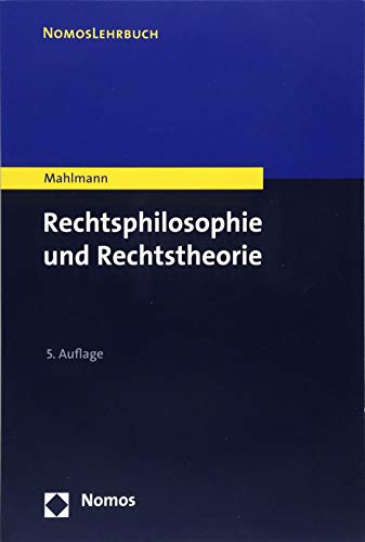 Beispielbild fr Rechtsphilosophie und Rechtstheorie (Nomoslehrbuch) zum Verkauf von Buchmarie