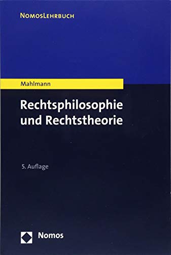 Stock image for Rechtsphilosophie und Rechtstheorie (Nomoslehrbuch) for sale by medimops