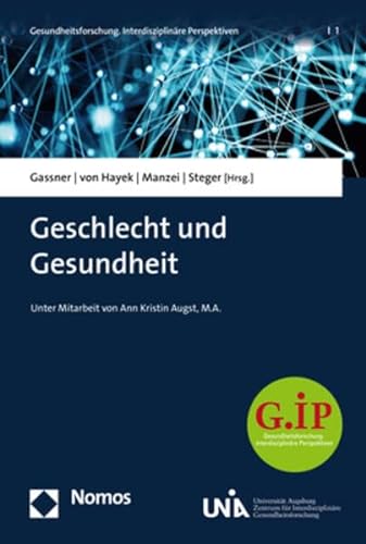 9783848751921: Geschlecht Und Gesundheit (Gesundheitsforschung. Interdisziplinare Perspektiven) (German Edition)