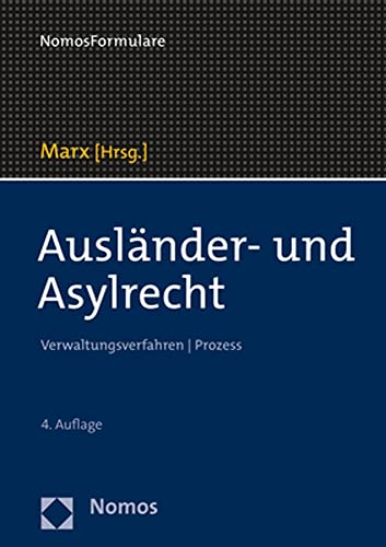 Beispielbild fr Auslander- Und Asylrecht: Verwaltungsverfahren U Prozess (German Edition) zum Verkauf von GF Books, Inc.