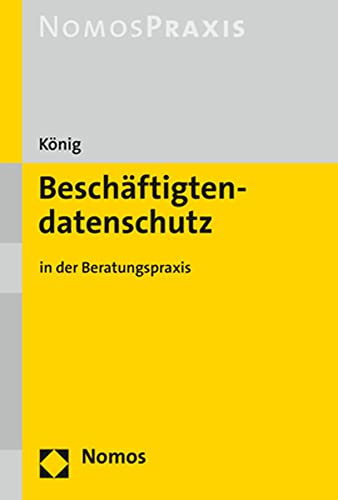 9783848757022: Beschaftigtendatenschutz: In Der Beratungspraxis