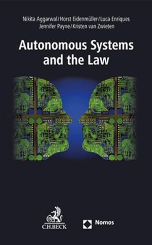 Stock image for Autonomous Systems and the Law for sale by GF Books, Inc.