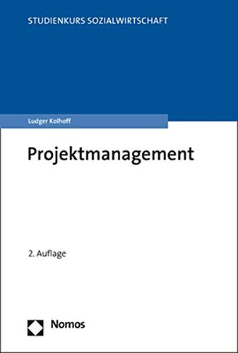 Beispielbild fr Projektmanagement (Studienkurs Sozialwirtschaft) zum Verkauf von medimops