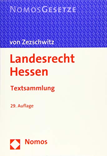 Stock image for Landesrecht Hessen: Textsammlung - Rechtsstand: 1. Juni 2019 for sale by medimops