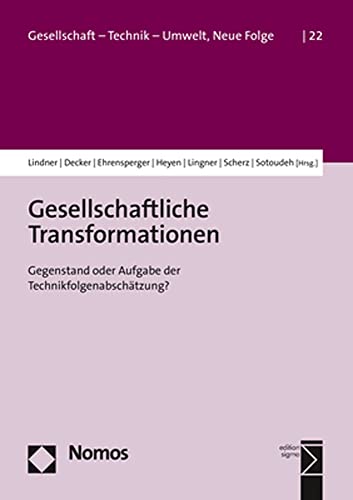 Imagen de archivo de Gesellschaftliche Transformationen: Gegenstand Oder Aufgabe Der Technikfolgenabschatzung? (Gesellschaft Technik Umwelt, 22) (English and German Edition) [Soft Cover ] a la venta por booksXpress