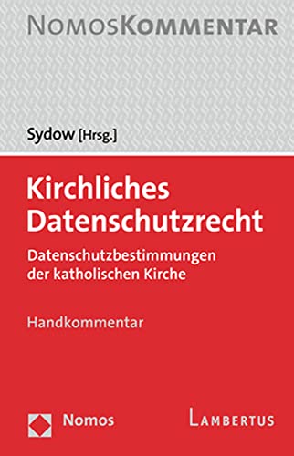 Stock image for Kirchliches Datenschutzrecht: Datenschutzbestimmungen Der Katholischen Kirche for sale by Revaluation Books