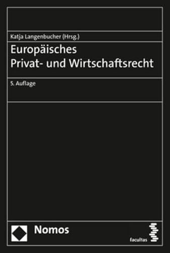 Stock image for Europaisches Privat Und Wirtschaftsrecht -Language: german for sale by GreatBookPrices