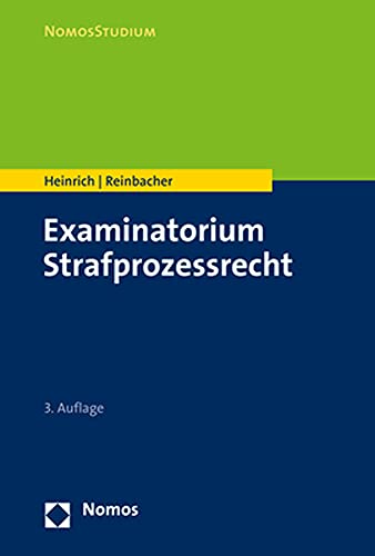 Stock image for Examinatorium Strafprozessrecht (NomosStudium) (German Edition) for sale by GF Books, Inc.