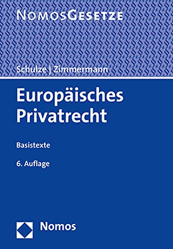 9783848764860: Europaisches Privatrecht: Basistexte (German Edition)
