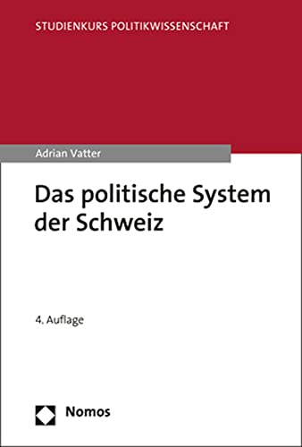 Beispielbild fr Das Politische System Der Schweiz zum Verkauf von Blackwell's