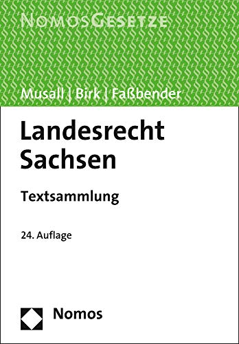 Imagen de archivo de Landesrecht Sachsen: Textsammlung - Rechtsstand: 1. Mrz 2020 a la venta por medimops