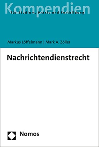 Stock image for Nachrichtendienstrecht (English and German Edition) for sale by GF Books, Inc.