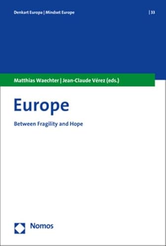 Stock image for Europe: Between Fragility and Hope (Denkart Europa) (English and German Edition) [Soft Cover ] for sale by booksXpress