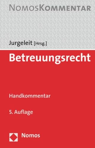 Stock image for Betreuungsrecht: Handkommentar (German Edition) for sale by Jasmin Berger