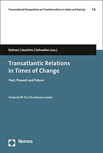 Stock image for Transatlantic Relations in Times of Change for sale by ISD LLC