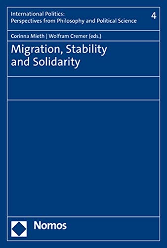 Stock image for Migration Stability and Solidarity for sale by ISD LLC