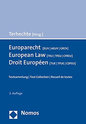 Beispielbild fr Europarecht (Euv/Aeuv/Grch) - European Law (Teu/Tfeu/Cfreu) - Droit Europeen (Tue/Tfue/Cdfeu) zum Verkauf von Blackwell's