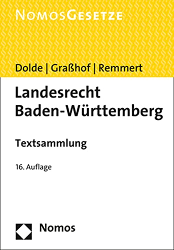 Stock image for Landesrecht Baden-Wrttemberg: Textsammlung - Rechtsstand: 15. Januar 2021 for sale by medimops