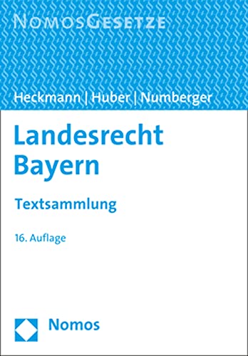 Imagen de archivo de Landesrecht Bayern: Textsammlung - Rechtsstand: 25. Januar 2021 a la venta por medimops