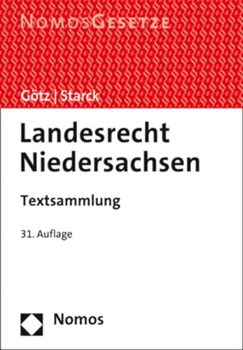 Stock image for Landesrecht Niedersachsen: Textsammlung - Rechtsstand: 1. August 2022 for sale by medimops
