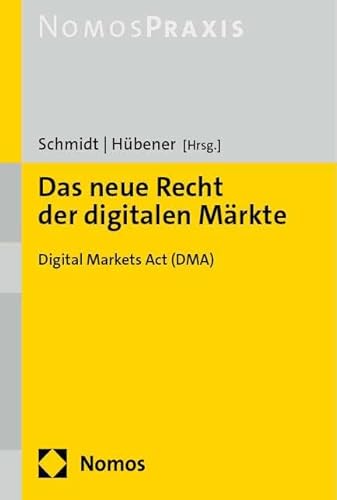 Stock image for Das Neue Recht Der Digitalen Markte: Digital Markets ACT (Dma) for sale by Revaluation Books