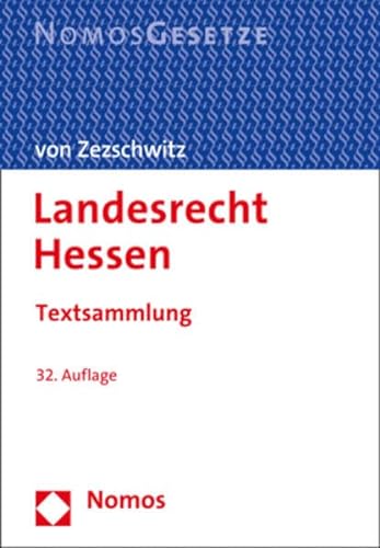 Stock image for Landesrecht Hessen: Textsammlung - Rechtsstand: 1. August 2022 for sale by medimops
