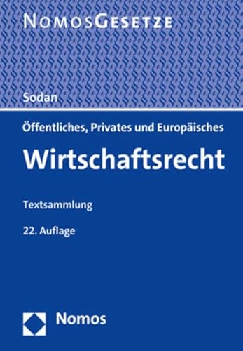 Beispielbild fr ffentliches, Privates und Europisches Wirtschaftsrecht: Textsammlung zum Verkauf von medimops