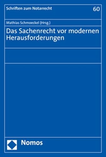 Imagen de archivo de Das Sachenrecht VOR Modernen Herausforderungen a la venta por Blackwell's