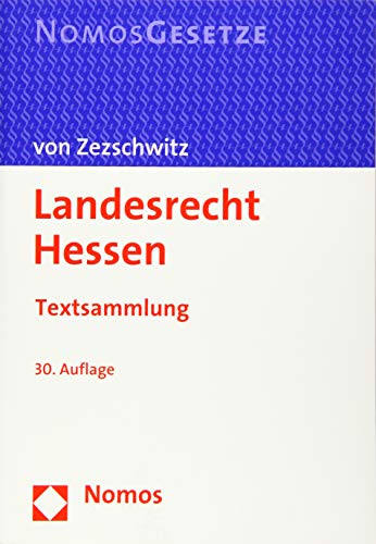 Stock image for Landesrecht Hessen: Textsammlung - Rechtsstand: 15. August 2020 for sale by medimops