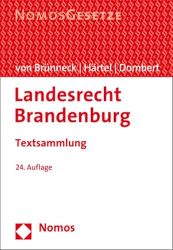 9783848776368: Landesrecht Brandenburg: Textsammlung - Rechtsstand: 1. August 2020