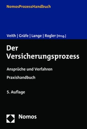 Stock image for Der Versicherungsprozess : Ansprche und Verfahren for sale by Buchpark