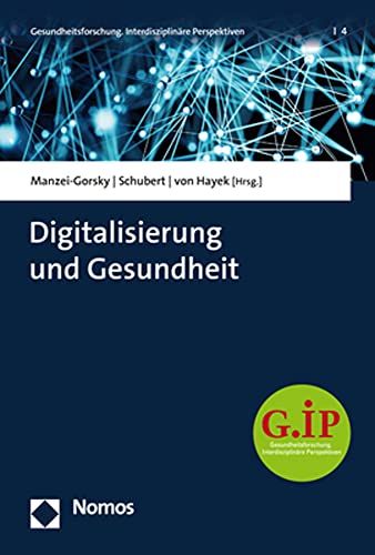 Imagen de archivo de Digitalisierung und Gesundheit (Gesundheitsforschung. Interdisziplinare Perspektiven, 4) a la venta por medimops