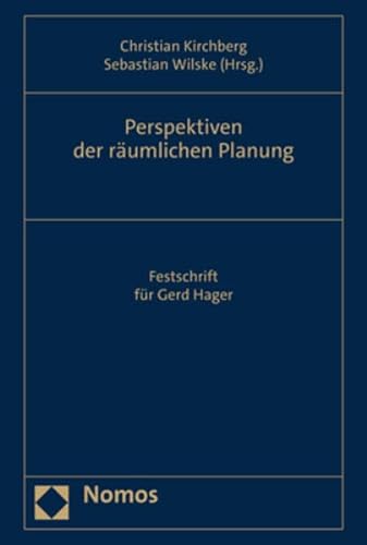 9783848784813: Perspektiven der rumlichen Planung: Festschrift fr Gerd Hager