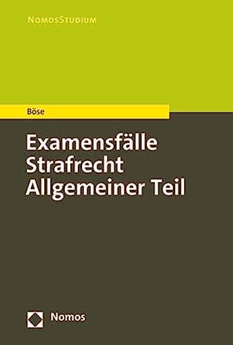 Stock image for Examensflle Strafrecht Allgemeiner Teil (NomosStudium) for sale by medimops