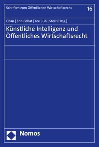 Beispielbild fr Knstliche Intelligenz und ffentliches Wirtschaftsrecht zum Verkauf von Revaluation Books