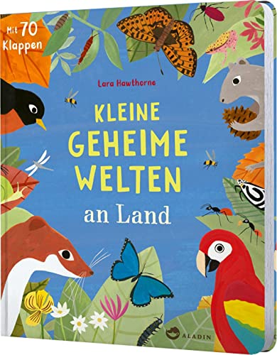 Stock image for Kleine geheime Welten an Land: Mit ber 70 Klappen fr junge Natur-Forscher*innen for sale by medimops