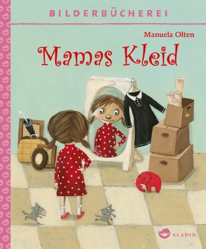 Beispielbild fr Mamas Kleid zum Verkauf von medimops